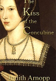 The Kiss of the Concubine (Judith Amopp)