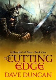 The Cutting Edge (Dave Duncan)