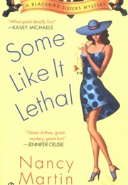 Some Like It Lethal (Nancy Martin)