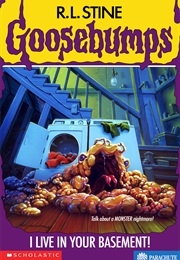 I Live in Your Basement (R.L. Stine)