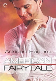 American Fairytale (Adriana Herrera)