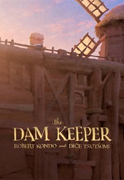 The Dam Keeper (Robert Kondo)
