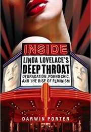 Inside Linda Lovelace's Deep Throat (Darwin Porter)
