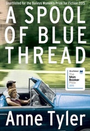 A Spool of Blue Thread (Anne Tyler)