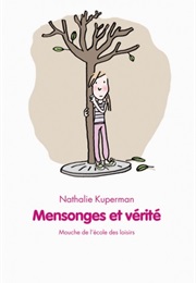 Mensonges Et Vérité (Nathalie Kuperman)