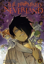 The Promised Neverland Vol. 6 (Kaiu Shirai)