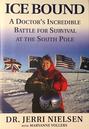 Ice Bound (Jerri Nielsen With Maryanne Vollers)