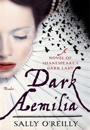 Dark Aemilia (Sally O&#39;Reilly)