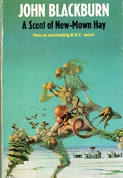 A Scent of New-Mown Hay (John Blackburn)