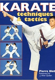 Karate Techniques and Tactics (Pierre Blot)