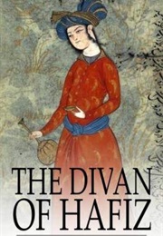 The Divan of Hafiz (Hafiz)