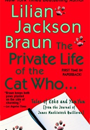 The Private Life of the Cat Who... (Braun)