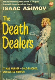 The Death Dealers (Isaac Asimov)