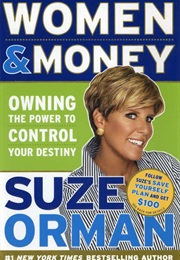 Women &amp; Money: Owning the Power to Control Your Destiny (Suze Orman)