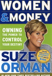 Women & Money: Owning the Power to Control Your Destiny (Suze Orman)