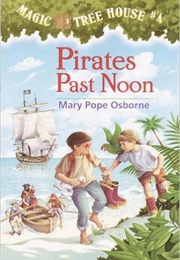 Pirates Past Noon (Mary Pope Osborne)