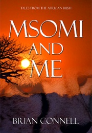Msomi and Me (Brian Connell)