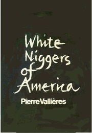 White Niggers of America (Pierre Vallières)