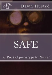 Safe (Dawn Husted)