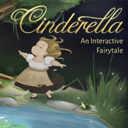 Cinderella: An Intereactive Fairytale