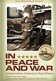 In Peace and War (Kenneth J. Hagan)
