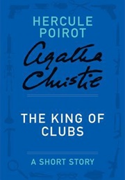 The King of Clubs (Agatha Christie)