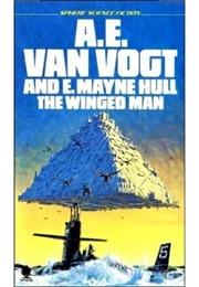 The Winged Man (A. E. Van Vogt, Edna Mayne Hull)