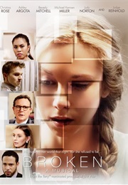 Broken: A Musical (2015)