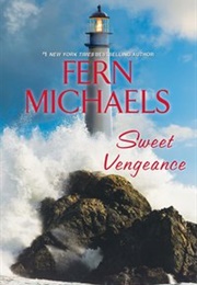 Sweet Vengeance (Fern Michaels)