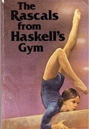 The Rascals From Haskell's Gym (Frank Bonham)