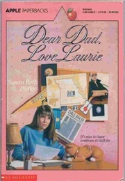 Dear Dad, Love Laurie (Susan Beth Pfeffer)