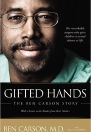 Gifted Hands (Ben Carson, MD)
