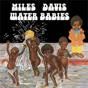 Water Babies (Miles Davis)