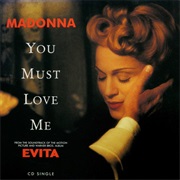 Madonna - You Must Love Me