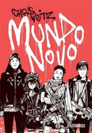 Mundo Novo (Chris Weitz)