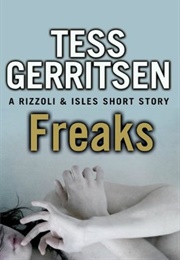 Freaks (Tess Gerritson)