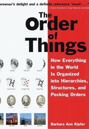The Order of Things (Barbara Ann Kipfer)