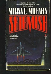 Skyrider 1: Skirmish (Melisa C. Michaels)