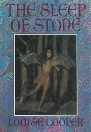 The Sleep of Stone (Louise Cooper)