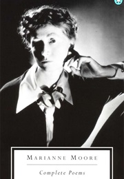 Complete Poems (Marianne Moore)