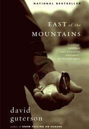 East of the Mountains (David Guterson)