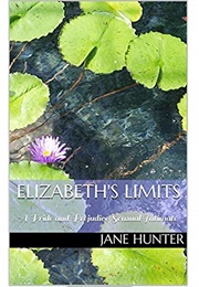 Elizabeth's Limits (Elizabeth's Awakening #2) (Jane Hunter)