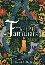 The Familiars (Stacey Halls)