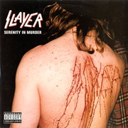 Serenity in Murder - Slayer