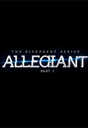 The Divergent Series: Allegiant - Part 1 (2016)