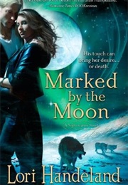 Marked by the Moon (Lori Handeland)