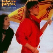 Heavy Pettin' - Rock Ain't Dead