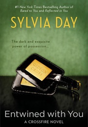 Entwined With You (Sylvia Day)