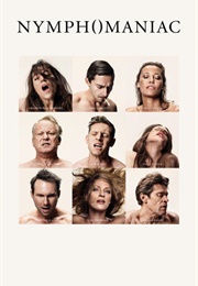 Nymphomaniac (2013)