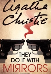 They Do It With Mirrors (Agatha Christie)